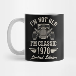 I'm Classic Car 44th Birthday Gift 44 Years Old Born In 1978 Mug